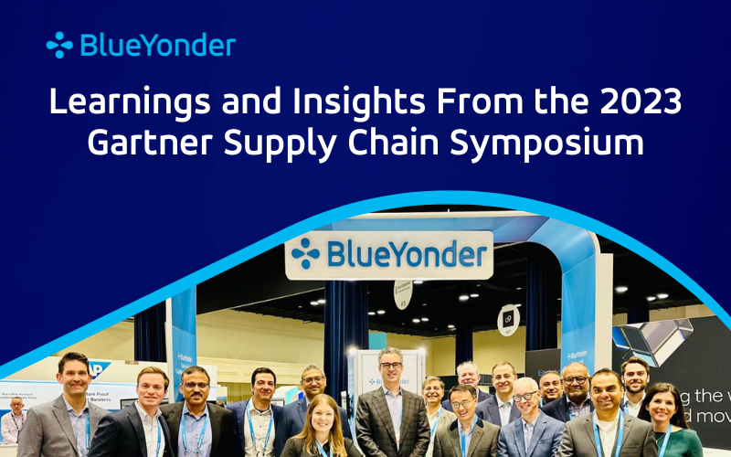 Learnings and Insights From the 2023 Gartner® Supply Chain Symposium